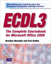 ECDL3 : the complete coursebook for Microsoft Office 2000