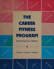 Cover of: The career fitness program by Diane Sukiennik