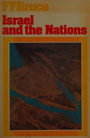 Cover of: Israel and the nations by Bruce, F. F.