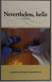 Cover of: Nevertheless, hello