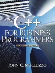 Cover of: C++ for Business Programmers (2nd Edition) by John C. Molluzzo