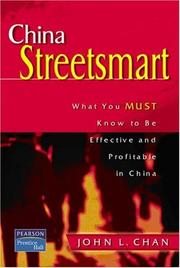 Cover of: China Streetsmart: What You MUST Know to be Effective and Profitable in China