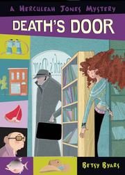 Death's Door (Herculeah Jones Mystery) by Betsy Cromer Byars