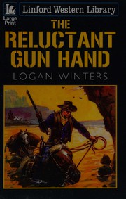 Cover of: The reluctant gun hand