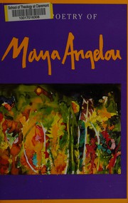 Cover of: The poetry of Maya Angelou