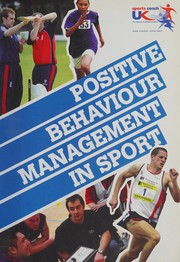 Positive behaviour management in sport by Nicky Fuller