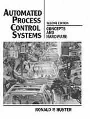 Cover of: Automated Process Control Systems: Concepts and Hardware (2nd Edition)