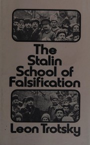 Cover of: The Stalin school of falsification by Leon Trotsky