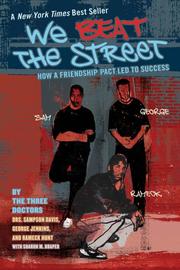 Cover of: We Beat the Street by Sampson Davis, George Jenkins, Rameck Hunt, Sharon Draper