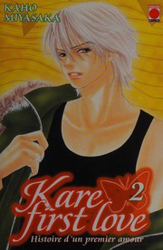 Cover of: Kare first love: histoire d'un premier amour