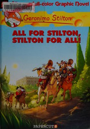 Cover of: All for Stilton, Stilton for all!