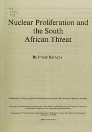 Nuclear proliferation and the South African threat by Charles Frank Barnaby