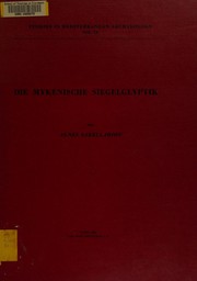 Cover of: Die mykenische Siegelglyptik