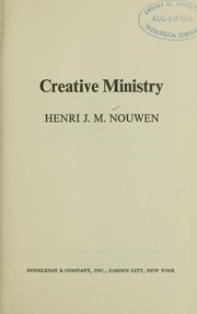 Creative ministry by Henri J. M. Nouwen