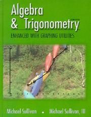 Algebra & trigonometry by Michael Joseph Sullivan Jr., Michael Sullivan III