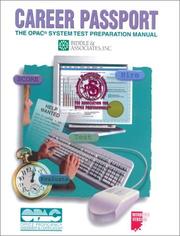 Career passport : the OPA system test preparation manual