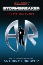 Cover of: Alex Rider: Stormbreaker: The Official Script