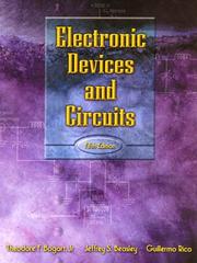 Electronic devices and circuits by Theodore F. Bogart, Jeffrey S. Beasley, Guillermo Rico