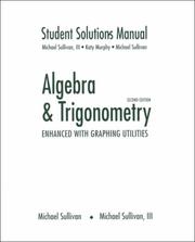 Cover of: Algebra and trigonometry: enhanced with graphing utilities