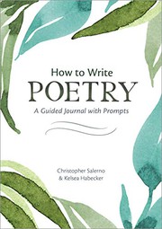Cover of: How to Write Poetry by Christopher Salerno, Kelsea Habecker