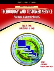 Cover of: Technology and Customer Service: Profitable Relationship Building (NetEffect Series) (NetEffect Series)