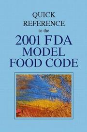 Cover of: Quick reference to the 2001 FDA Model Food Code.