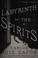 Cover of: Labyrinth of the Spirits