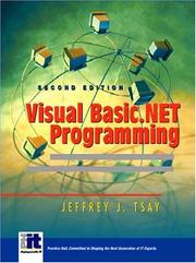 Visual Basic.Net Programming by Jeffrey Tsay, Jeffrey J. Tsay, Jeffery Tasay