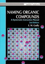 Naming organic compounds : a systematic instruction manual