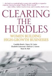 Clearing the hurdles : women building high-growth businesses