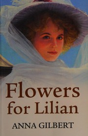 Cover of: Flowers for Lilian