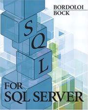 SQL for SQL server by Bijoy Bordoloi, Douglas B. Bock