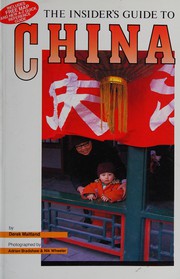 Cover of: The insider's guide to China