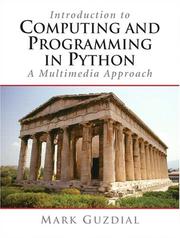 Cover of: Introduction to Computing and Programming in Python, A Multimedia Approach