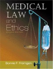 Medical law and ethics by Bonnie F. Fremgen