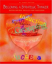 Cover of: Becoming a Strategic Thinker | W. James Potter