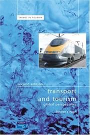 Cover of: Transport And Tourism (Themes in Tourism)