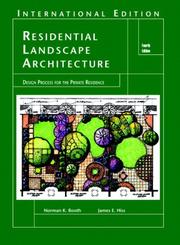Cover of: RESIDENTIAL LANDSCAPE ARCHITECTURE | JAMES E. BOOTH, NORMAN HISS
