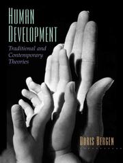 Cover of: Human Development: Traditional and Contemporary Theories