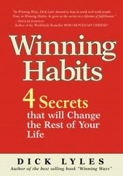 Winning habits : 4 secrets that will change the rest of your life