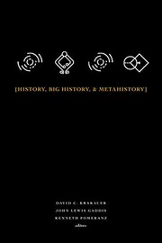 Cover of: History, Big History, & Metahistory