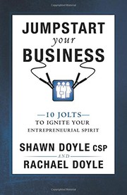 Cover of: Jumpstart Your Business: 10 Holts to Ignite Your Entrepreneurial Spirit