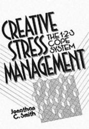 Cover of: Creative Stress Management Book: The 1-2-3 Cope System