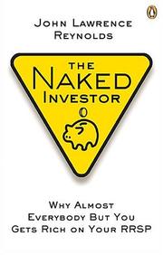 The Naked Investor by John Lawrence Reynolds
