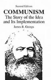 Communism : the story of the idea and its implementation