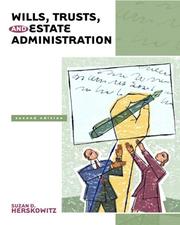 Cover of: Wills, Trusts, and Estate Administration (2nd Edition) (Pearson Legal Series)