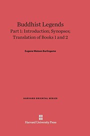 Cover of: Buddhist Legends, Part 1, Introduction; Synopses; Translation of Books 1 and 2