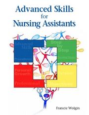 Cover of: Advanced Skills for Nursing Assistants