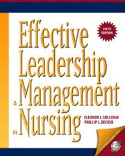 Cover of: Effective Leadership and Management in Nursing (6th Edition) by Eleanor J. Sullivan, Phillip J. Decker