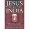 Cover of: Jesus Lived in India